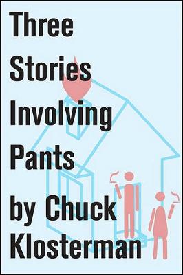 Book cover for Three Stories Involving Pants