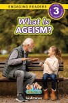 Book cover for What is Ageism?