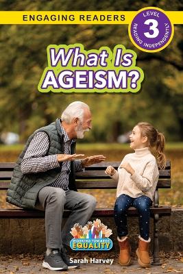 Cover of What is Ageism?