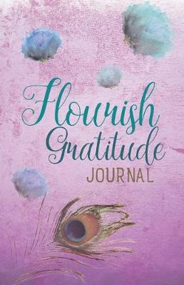 Book cover for Flourish Gratitude Journal