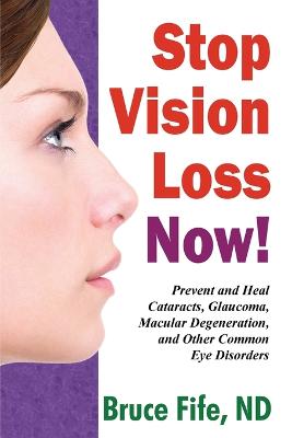 Book cover for Stop Vision Loss Now!