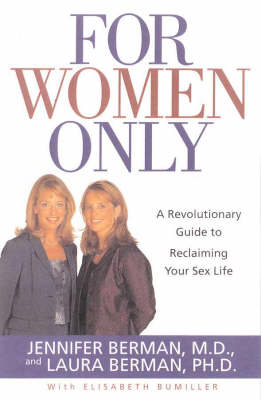 Book cover for For Women Only: a Revolutionary Guide to Reclaiming Your Sex Life