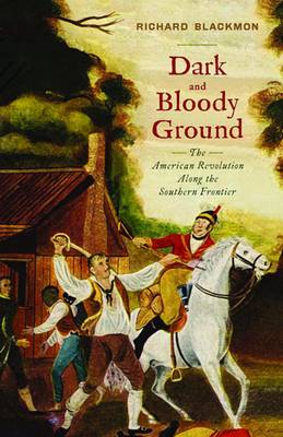 Book cover for Dark and Bloody Ground