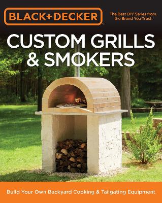 Book cover for Black & Decker Custom Grills & Smokers