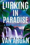 Book cover for Lurking in Paradise