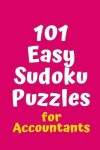 Book cover for 101 Easy Sudoku Puzzles for Accountants