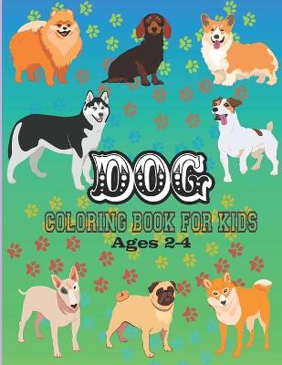 Book cover for Dog Coloring Book For Kids