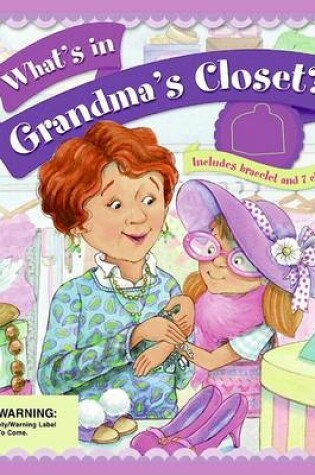 Cover of What's in Grandma's Closet?