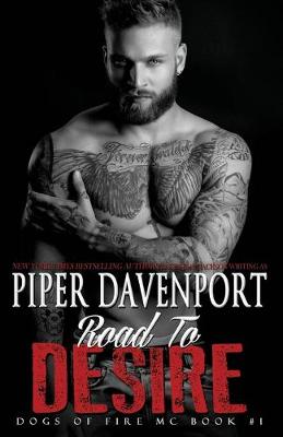 Road to Desire by Piper Davenport