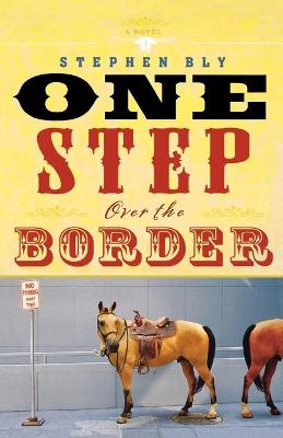 Book cover for One Step Over the Border