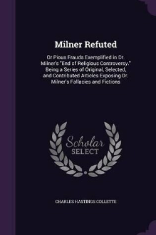 Cover of Milner Refuted