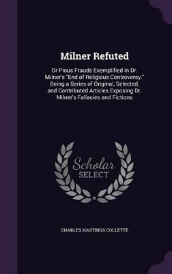 Book cover for Milner Refuted