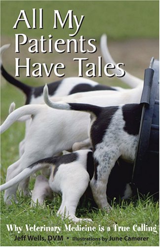 Book cover for All My Patients Have Tales
