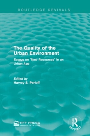 Cover of The Quality of the Urban Environment