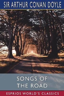 Book cover for Songs of the Road (Esprios Classics)