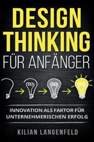 Cover of Design Thinking für Anfänger