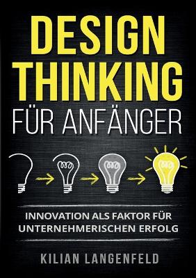 Book cover for Design Thinking für Anfänger