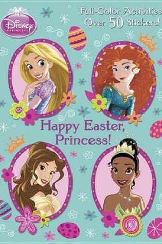Cover of Happy Easter, Princess!