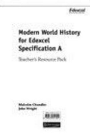 Cover of Modern World History for Edexcel: Core Teacher's Resource Pack