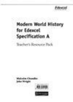 Cover of Modern World History for Edexcel: Core Teacher's Resource Pack