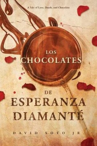 Cover of Los Chocolates De Esperanza Diamant
