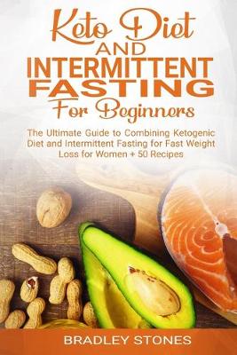 Book cover for Keto Diet and Intermittent Fasting for Beginners