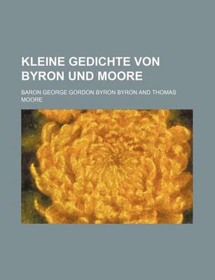 Book cover for Kleine Gedichte Von Byron Und Moore