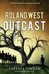 Book cover for Roland West, Outcast