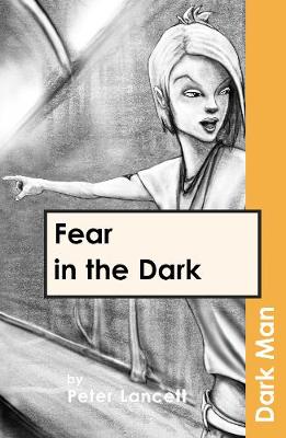 Book cover for Fear in the Dark