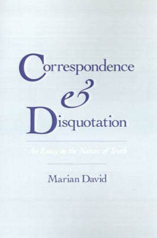 Cover of Correspondence and Disquotation