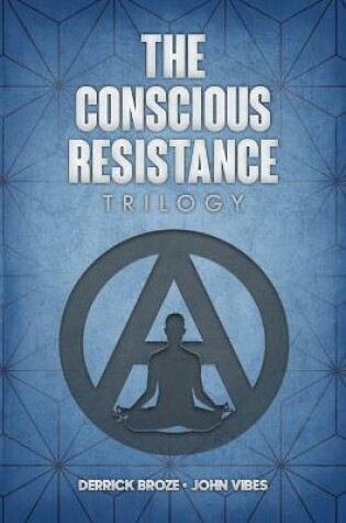 Cover of The Conscious Resistance Trilogy