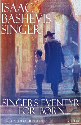 Book cover for Singers eventyr for b�rn