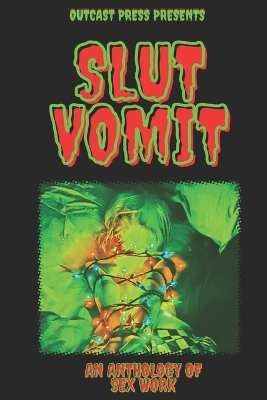 Book cover for Slut Vomit