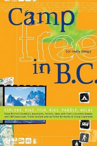 Cover of Camp Free in B.C.