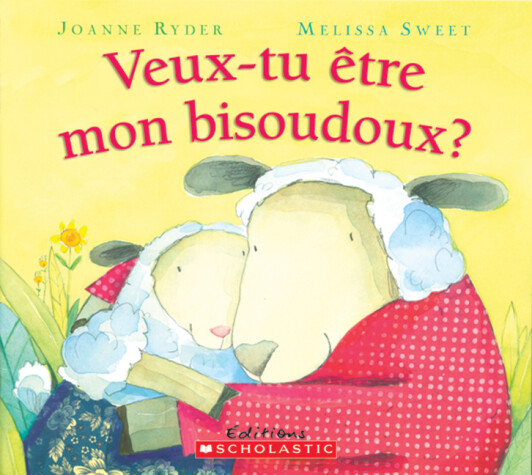 Cover of Veux-Tu ?tre Mon Bisoudoux?