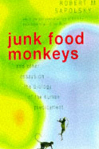 Cover of Junk Food Monkeys