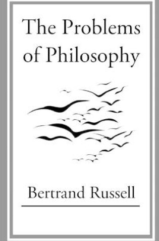 Cover of The Problems of Philosophy by Bertrand Russell Illustrated Edition