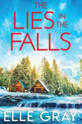 Cover of The Lies in the Falls