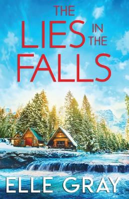 Book cover for The Lies in the Falls