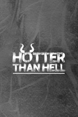 Cover of Hotter Than Hell