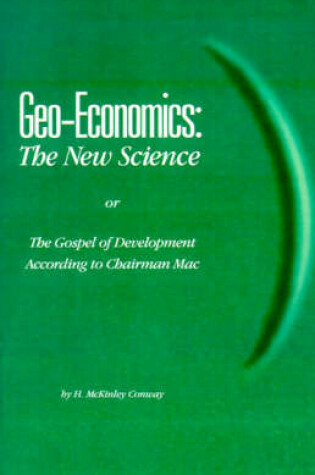 Cover of Geo-Economics the New Science