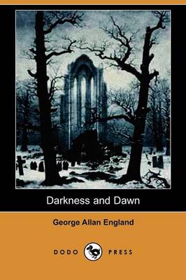 Book cover for Darkness and Dawn (Dodo Press)