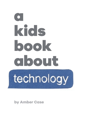 Book cover for A Kids Book About Technology