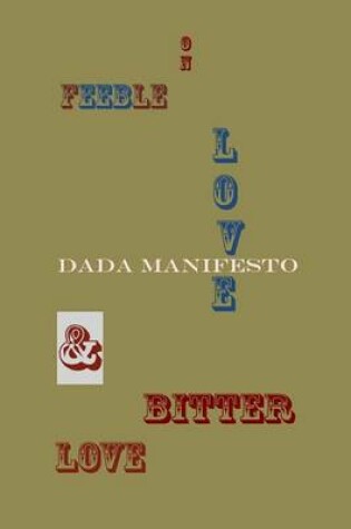 Cover of On Feeble Love and Bitter Love