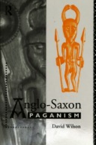 Cover of Anglo-Saxon Paganism