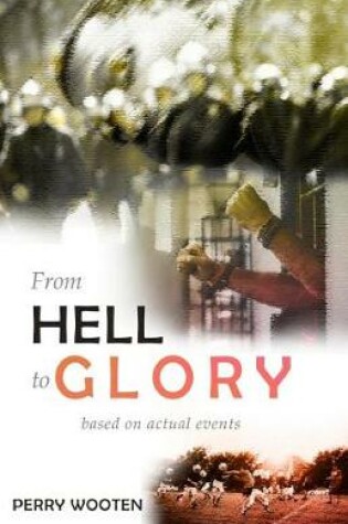 Cover of From Hell to Glory