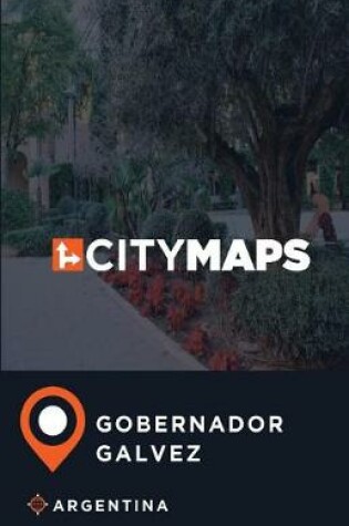 Cover of City Maps Gobernador Galvez Argentina