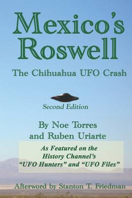 Book cover for Mexico's Roswell: The Chihuahua UFO Crash: Second Edition