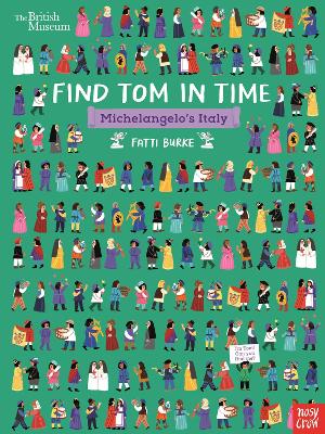 Cover of British Museum: Find Tom in Time, Michelangelo's Italy