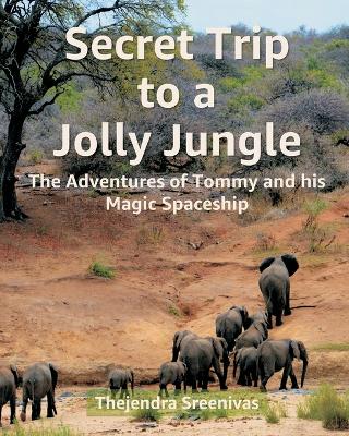 Book cover for Secret Trip to a Jolly Jungle